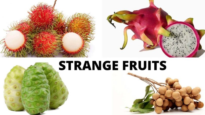 strange fruits